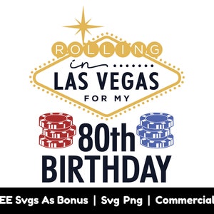 Camisa de cumpleaños divertida de Las Vegas, archivos Png, rodando en Las Vegas para mi 50, 60, 70, 80 cumpleaños svg, juegos de casino svg imagen 6