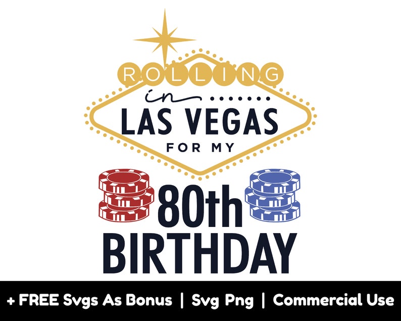 Camisa de cumpleaños divertida de Las Vegas, archivos Png, rodando en Las Vegas para mi 50, 60, 70, 80 cumpleaños svg, juegos de casino svg imagen 6