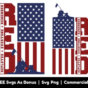 Red, Remember Everyone Deployed Svg Png File, 4th Of July Shirt Design Svg, Fourth July Svg, Patriotic Svg, Deployed USA Flag Svg, Military