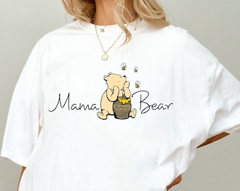 Personalized Mama/Nana/Mini Bear Winnie The Pooh Shirt, Personalized Mom Shirt, Gift for Mothers Day, Custom Mama Bear Shirt, Pooh Shirt