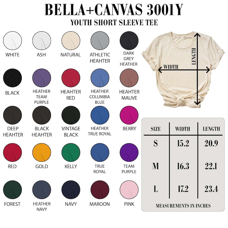 Puede incluir: Una camiseta de manga corta juvenil Bella+Canvas 3001Y en varios colores, incluyendo blanco, negro, rojo y azul. La imagen muestra una tabla de tallas con medidas en pulgadas: ancho y largo para las tallas S, M y L.