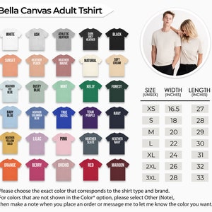 May include: A chart showing Bella Canvas adult t-shirt colour options and size chart with measurements in inches. The chart includes 24 different colour options and sizes ranging from XS to 3XL.