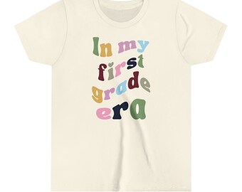 In My First Grade Era Unisex Youth Short Sleeve Tee