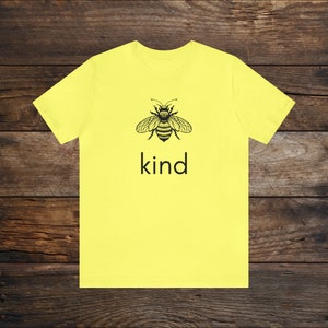 Bee Kind Unisex Jersey Short Sleeve Tee Available in Yellow