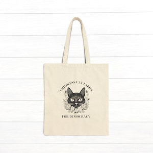 Childless Cat Ladies for Democracy Cotton Canvas Tote Bag
