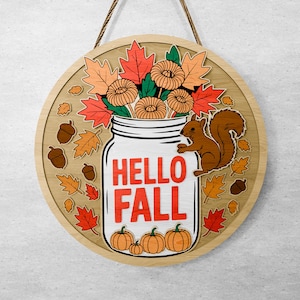 Hello Fall Door Sign SVG, Squirrel Acorn Pumpkin Autumn Round, Farmhouse Porch Decor for Laser Cut