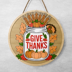 Give Thanks Sign SVG, Thanksgiving Door Hanger, Pumpkin Turkey Laser Cut File