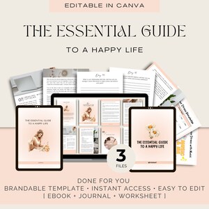 May include: A digital product mockup featuring three files: an ebook, journal, and worksheet. The cover of the ebook features a watercolor illustration of a woman writing in a journal. The title of the product is "The Essential Guide to a Happy Life".