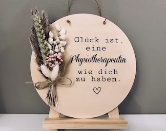 Wooden slice | best physiotherapist | best physiotherapist | Thanks for everything | Gift | Dried flowers | Gift for physiotherapist