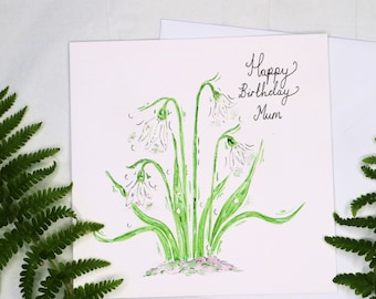 Snowdrop hand-painted personalised birthday card, Snowdrop Mum Grandma Nana Daughter Auntie Friend card, 50th 60th, 70th, 80th birthday card