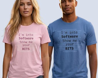 Funny Coder T-Shirt – I'm Into Software, Geeky Humor Tee