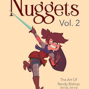 Nuggets Vol. 2, The Art of Randy Bishop 2018-2019