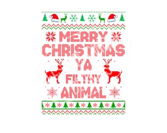 May include: A festive Christmas design with the text "MERRY CHRISTMAS YA FILTHY ANIMAL" in red knit lettering. The design includes red reindeer, snowflakes, Santa hats, and green Christmas trees.