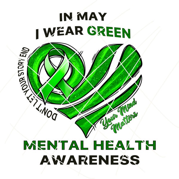In may I wear green mental health awareness