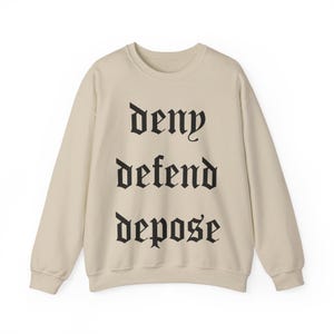 Deny Defend Depose Unisex Crewneck-tröja | UHO Healthcare, Aktivisttröja, Vänsterkläder, Progressiv Topp, Politiska Kläder bild 4
