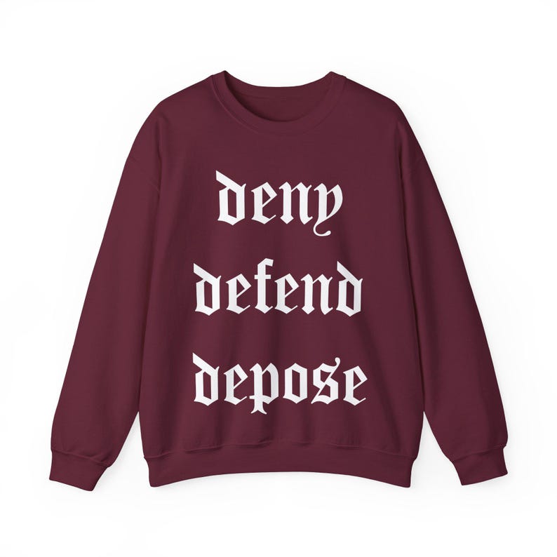 Deny Defend Depose Unisex Crewneck-tröja | UHO Healthcare, Aktivisttröja, Vänsterkläder, Progressiv Topp, Politiska Kläder bild 5