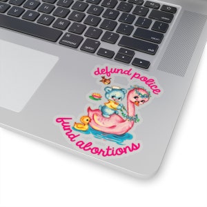 Defund Police Fund Abortions Stickers | Pro Choice, Feminist Gift, Feminist Sticker, Political Present, ACAB Gift, FTP, 1312, Defund Police image 1