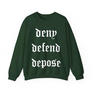 Deny Defend Depose Unisex Crewneck-tröja | UHO Healthcare, Aktivisttröja, Vänsterkläder, Progressiv Topp, Politiska Kläder bild 6