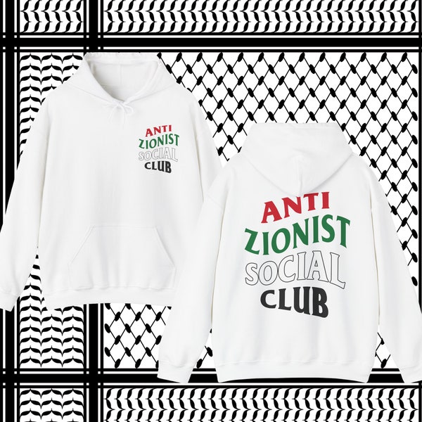 Anti Zionist Social Club Hoodie | Free Palestine, Ceasefire Now, Keffiyeh, Intifada, Gaza Aid, Support Palestine, Donation, Donate to Gaza