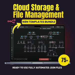 Puede incluir: Una computadora portátil muestra un diagrama de flujo de trabajo complejo para el almacenamiento en la nube y la gestión de archivos, con el texto "N8N TEMPLATES BUNDLE". La pantalla muestra una red de nodos y líneas, con el número "75+" en un círculo amarillo.