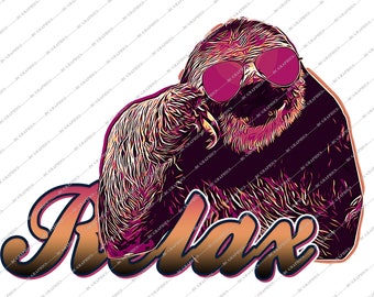 Relax Sloth Graphic PNG, SVG, JPG, Digital Download Files Design Shirts, Prints, Sublimations. Perfecto para Cricut, & Silhouette