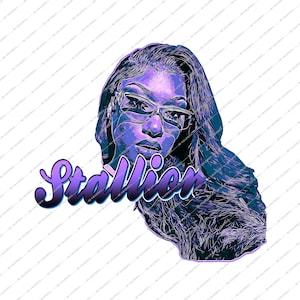 Megan The Stallion PNG, SVG, JPG,  Digital Download Files Design Shirts, Prints, Sublimations. Perfect For Cricut, & Silhouette