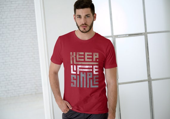 Keep Life Simple Shirt Unisex Trendy T-shirt, Simple Life Shirt, Simple Living Shirt, Trendy Tees, Gift for Her, Christmas Gift for Him
