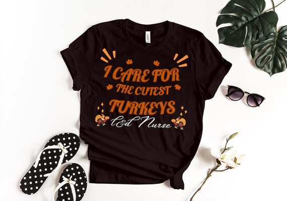 Labor and Delivery Thanksgiving Shirt,Thanksgiving L&D Nurse Shirt, Labor Delivery Nurse Thanksgiving Tee Turkeys LD Nurse Thanksgiving Gift