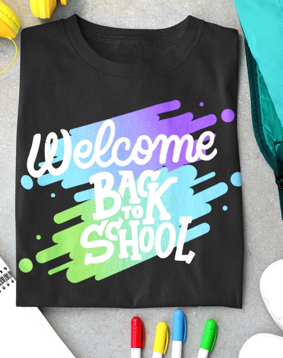 Welcome Back to School Shirt, First Day of School Shirts for Teachers and Kids, Back to School Outfit, Teacher Shirts, Kids School Shirts