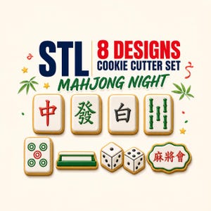 Op de afbeelding: Een digitale set van 8 koekjesvormontwerpen met het thema Mahjong Night, met illustraties van verschillende Mahjong-tegels, dobbelstenen en een decoratieve plaquette. De tekst luidt STL 8 DESIGNS COOKIE CUTTER SET MAHJONG NIGHT met sterren en bamboebladeren.