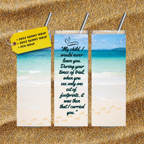 Footprints quote tumbler and pen wraps, Footprints in the sand PNG, Religious PNG design, Christian tumbler wrap, Beach tumbler wrap.