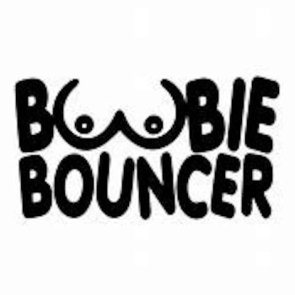 Boobie Bouncer Decal