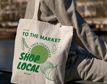 Shop Local, Vote Local Tote Bag