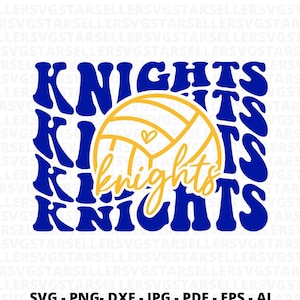 Knights Volleyball SVG PNG, Knights svg,Stacked Knights svg,Knights Mascot svg,Knights Mom svg,Knights Shirt svg,Volleyball Mom svg,Cut File