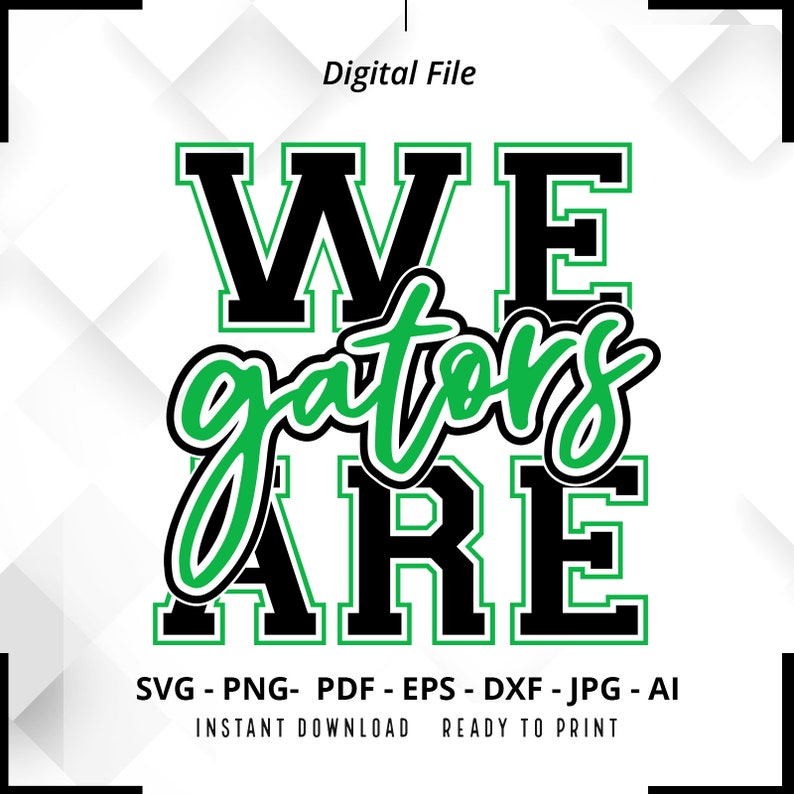 We Are Gators SVG, Mascot Pride, School Spirit (digital File) - Etsy