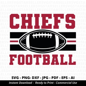 Chiefs Football SVG PNG ,Chiefs svg,Chiefs Shirt svg,Chiefs Mascot svg,Chiefs Pride svg,Chiefs Cheer svg,Chiefs png,Cricut,Silhouette