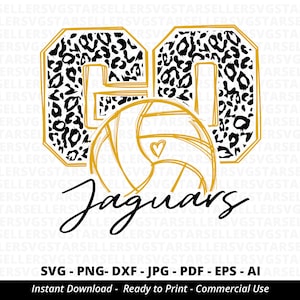Go Jaguars Volleyball SVG,Jaguars svg,Leopard Go Jaguars svg,Jaguars Mascot svg,Jaguars Cheer,School Spirit svg,Volleyball Mom svg,Cricut