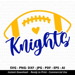 Knights Football SVG, Knights svg, Knights Shirt svg, Knights Mascot svg,Knights Mom svg,Knights Pride,Knights Cheer,Football Mom svg,Cricut