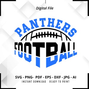 Panthers SVG PNG, Panthers Football svg, Panthers Mascot svg, Panthers Shirt svg, Panthers  Cheer svg, School Spirit svg, Panthers Pride svg