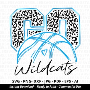 Go Wildcats Basketball SVG,Wildcats svg,Go Leopard Wildcats svg,Wildcats Mascot svg,Wildcats Mom svg,Wildcats Pride svg,School Mascot,Cricut