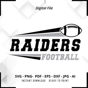 Raiders Football SVG PNG, Raiders svg, Raiders Mascot svg, Raiders Shirt svg, Raiders Cheer svg, School Spirit svg, Raiders Pride svg,Cricut
