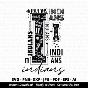 Indians SVG,Indians Mascot svg,Indians Football svg,Indians Typography svg,Indians Shirt svg,Indians Cheer,Indians Mom,School Spirit,Cricut