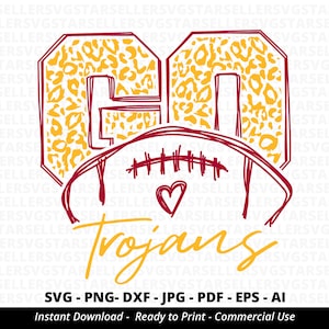Go Trojans Football SVG,Trojans svg,School Team svg,Trojans Pride,Trojans Mascot svg,Trojans Shirt svg,Trojans Cheer,Trojans Mom svg,Cricut