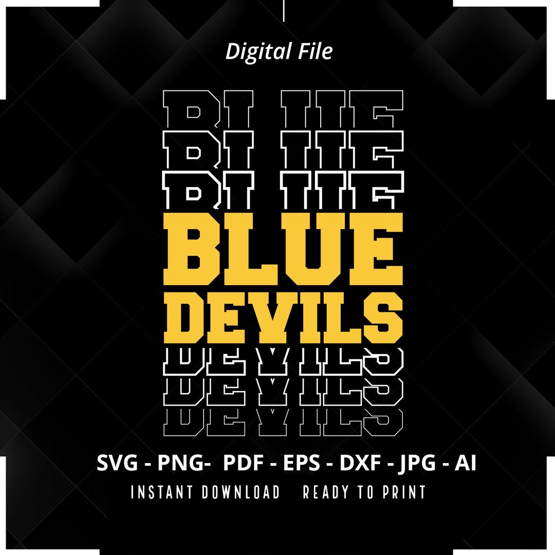 Blue Devils SVG PNG, Stacked Blue Devils Svg, School Team Svg, School ...