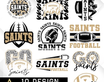 May include: Ten digital designs featuring the word "Saints" in various styles. Some designs include a football, a heart, and a leopard print pattern. The designs are in black and gold.
