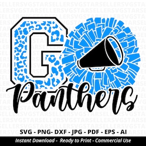 Go Panthers Leopard SVG, Panthers Cheer svg,Panthers Mascot svg,Panthers svg,Panthers Pride,Team Mascot,School Team svg,School Spirit,Cricut