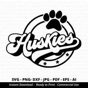 Huskies SVG PNG, Huskies Paw svg, Huskies Mascot svg, Huskies Cheer svg, Retro Huskies svg, Huskies Sport svg, Huskies Shirt svg