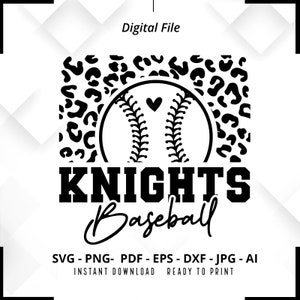 Knights Baseball SVG PNG, Knights svg, Baseball svg, Knights Shirt svg, Knights Cheer svg, Knights Mom svg, Baseball Shirt svg, Cricut
