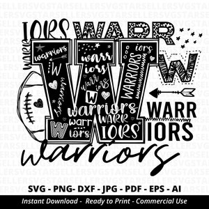 Warriors SVG,Warriors Mascot svg,Warriors Football svg,Warriors Typography svg,Warriors Cheer svg,School Spirit,Warriors Shirt svg,Cricut