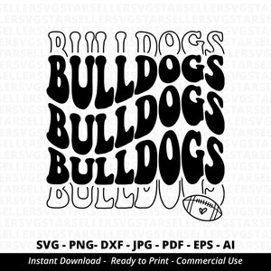 Bulldogs SVG PNG, Stacked Bulldogs svg,Bulldogs Shirt svg,Bulldogs Cheer svg,Bulldogs Vibes svg,Bulldogs Mascot svg,Bulldogs Football svg